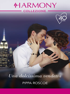 cover image of Una dolcissima vendetta